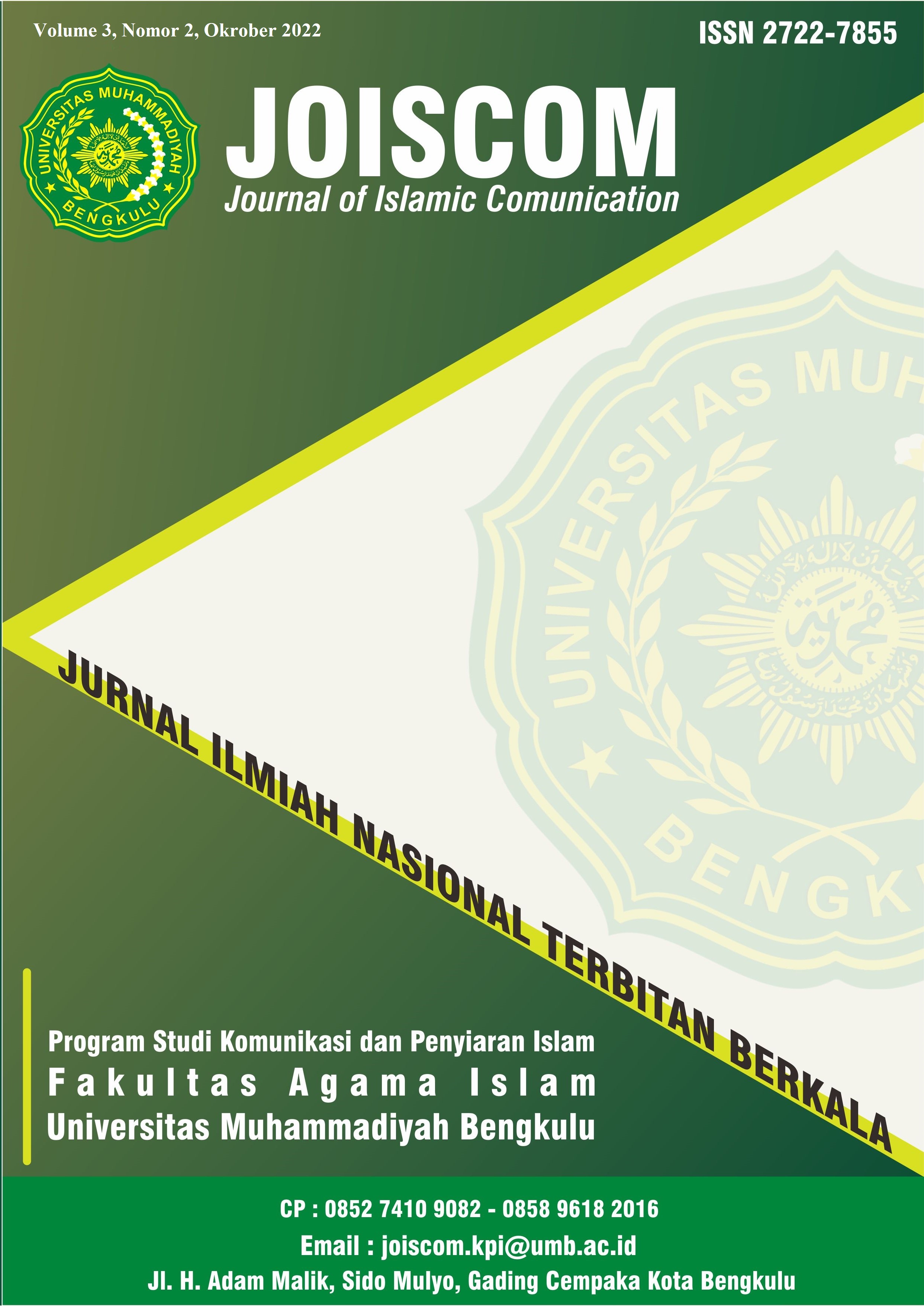 					View Vol. 3 No. 2 (2022): JOISCOM (Journal Of Islamic Communication)
				